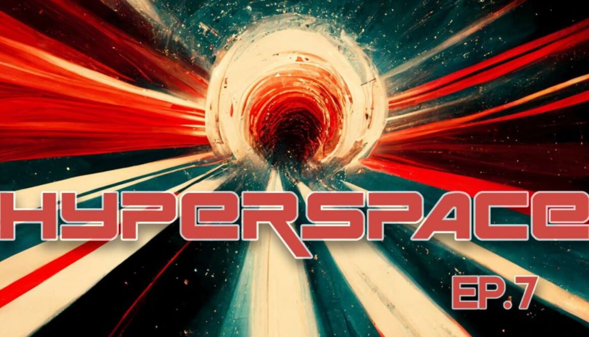 HYPERSPACE EP7