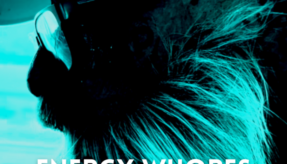 energy whores